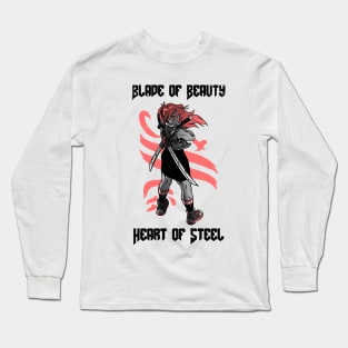 Blade of Beauty, Heart of Steel Long Sleeve T-Shirt